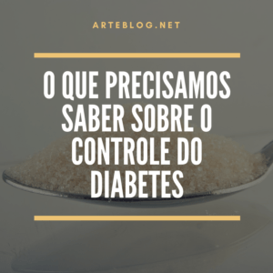 Por que é tão difícil controlar o diabetes?