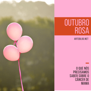 Começou o Outubro Rosa: quais os sinais do câncer de mama