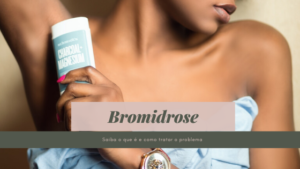 Bromidrose axilar: saiba como tratar o problema